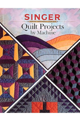 Quilt Projects by Machine Quilt Projects by Machine