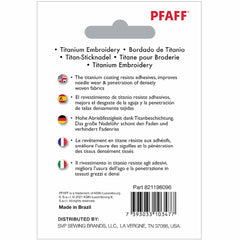 PFAFF® Titanium Embroidery Needles Size 80/12 5-Pack PFAFF® Titanium Embroidery Needles Size 80/12 5-Pack