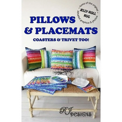 Jelly Roll Pillows & Placemats Pattern Jelly Roll Pillows & Placemats Pattern