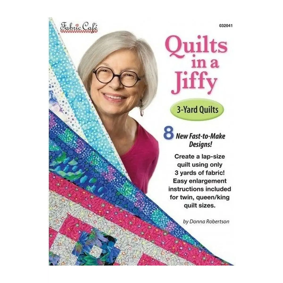 Quilts in a Jiffy 3-Yard Quilts Quilts in a Jiffy 3-Yard Quilts