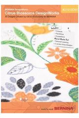 New Bernina Citrus Blossom DesignWorks CD #21010DW New Bernina Citrus Blossom DesignWorks CD #21010DW