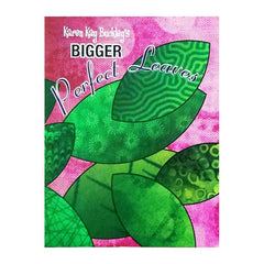 Bigger Perfect Leaves