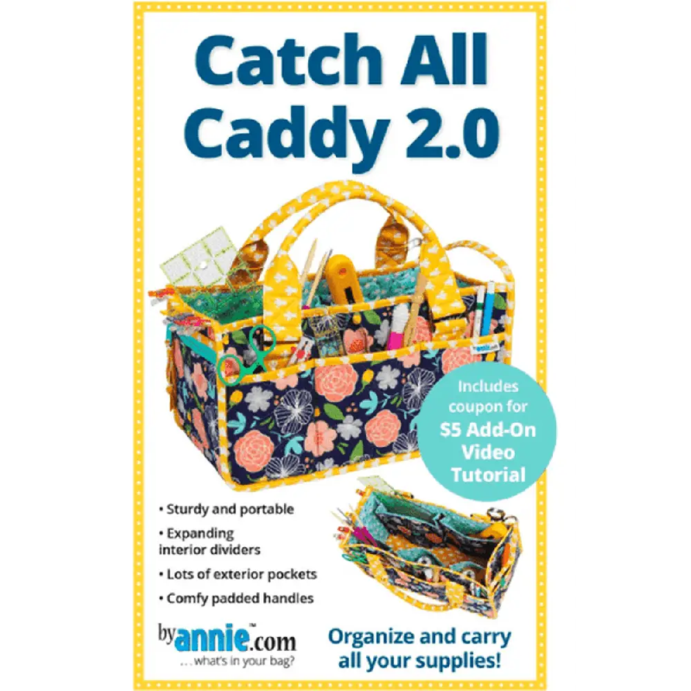 Catch All Caddy 2.0 Pattern By Annie