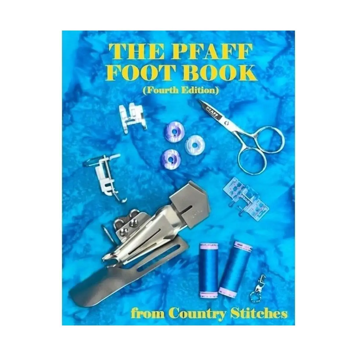 The Pfaff Foot Book Forth Addition